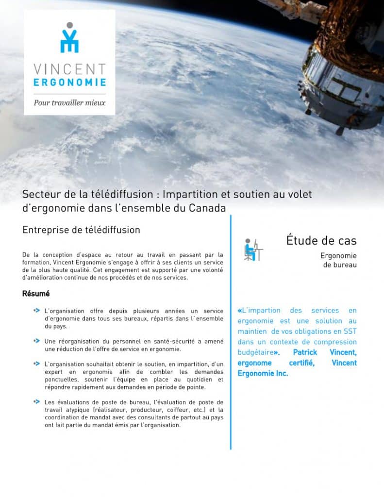 Secteur de la télédiffusion : Impartition et soutien au volet d’ergonomie dans l’ensemble du Canada 1 etude de cas bureau telediffusion